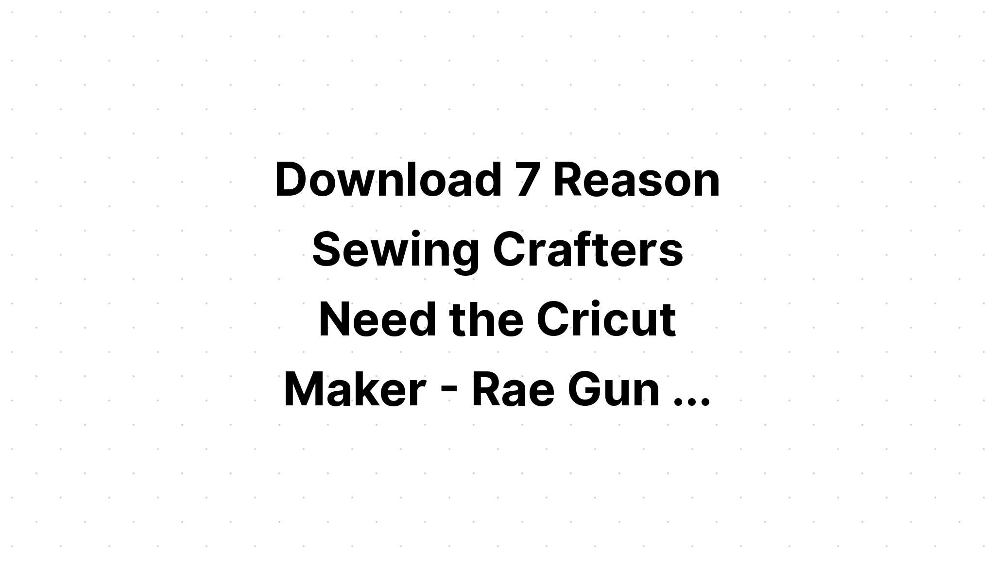 Download Sewing Crafters SVG File